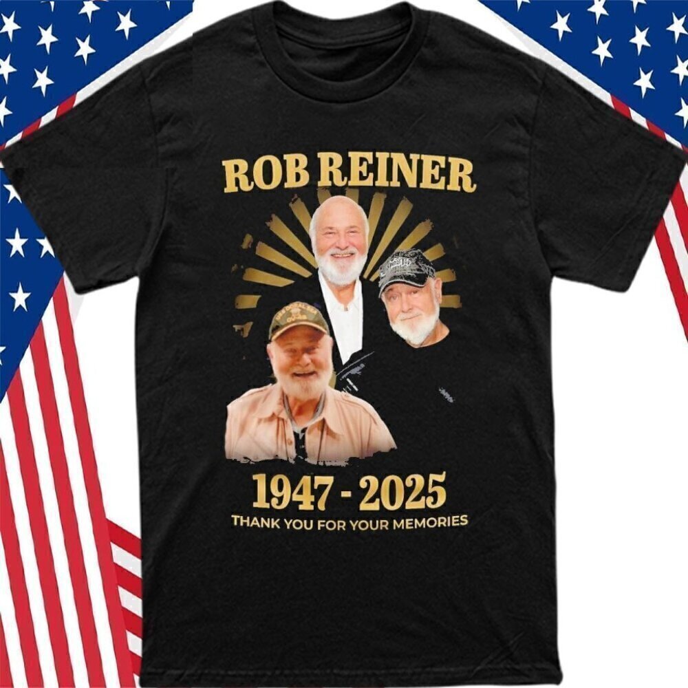 Rob Reiner Tribute Shirt 2025 Thank You For The Memories Memorial Shirt .
